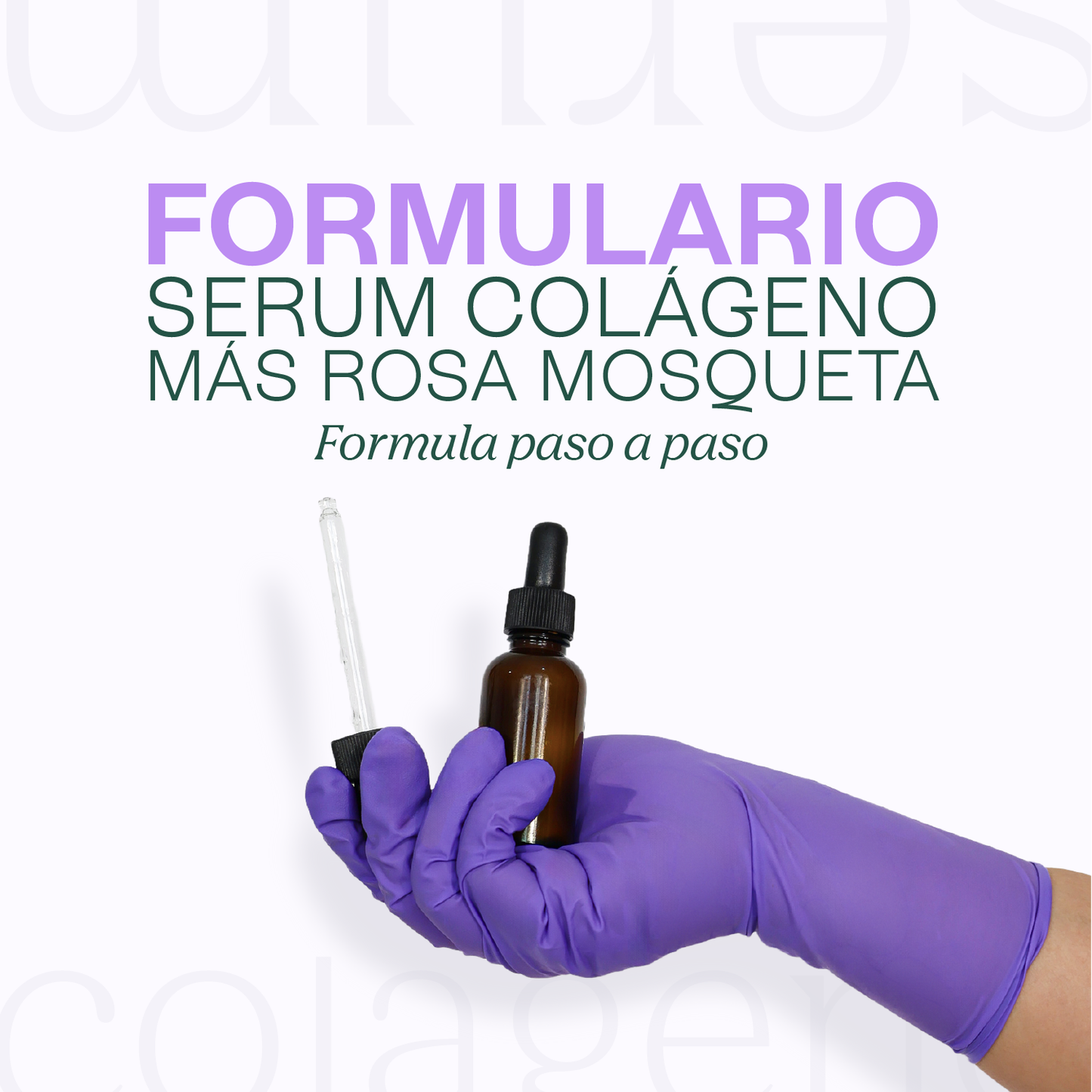 Formulario: Serum Antiedad de Colágeno y Rosa mosqueta