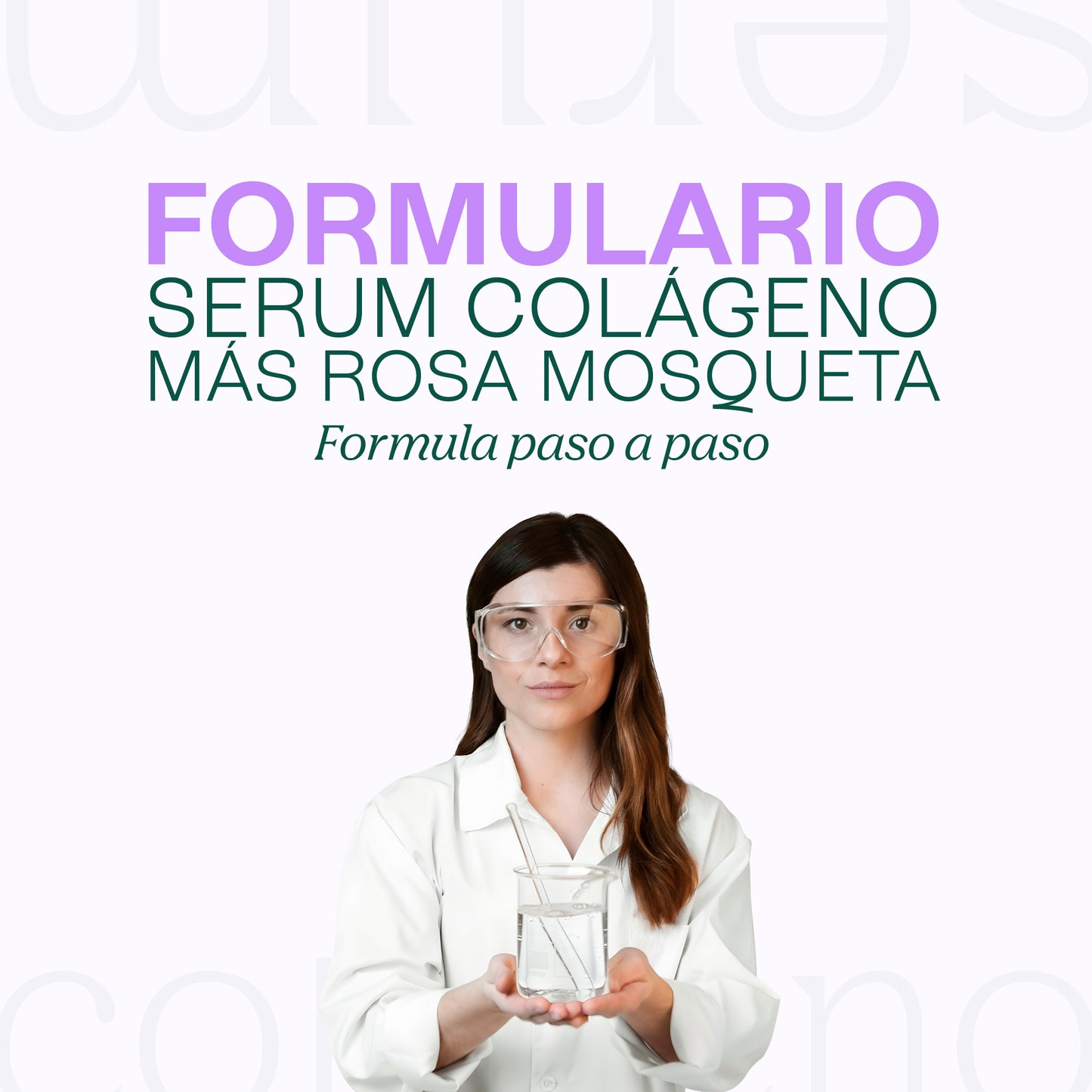 Formulario: Serum Antiedad de Colágeno y Rosa mosqueta