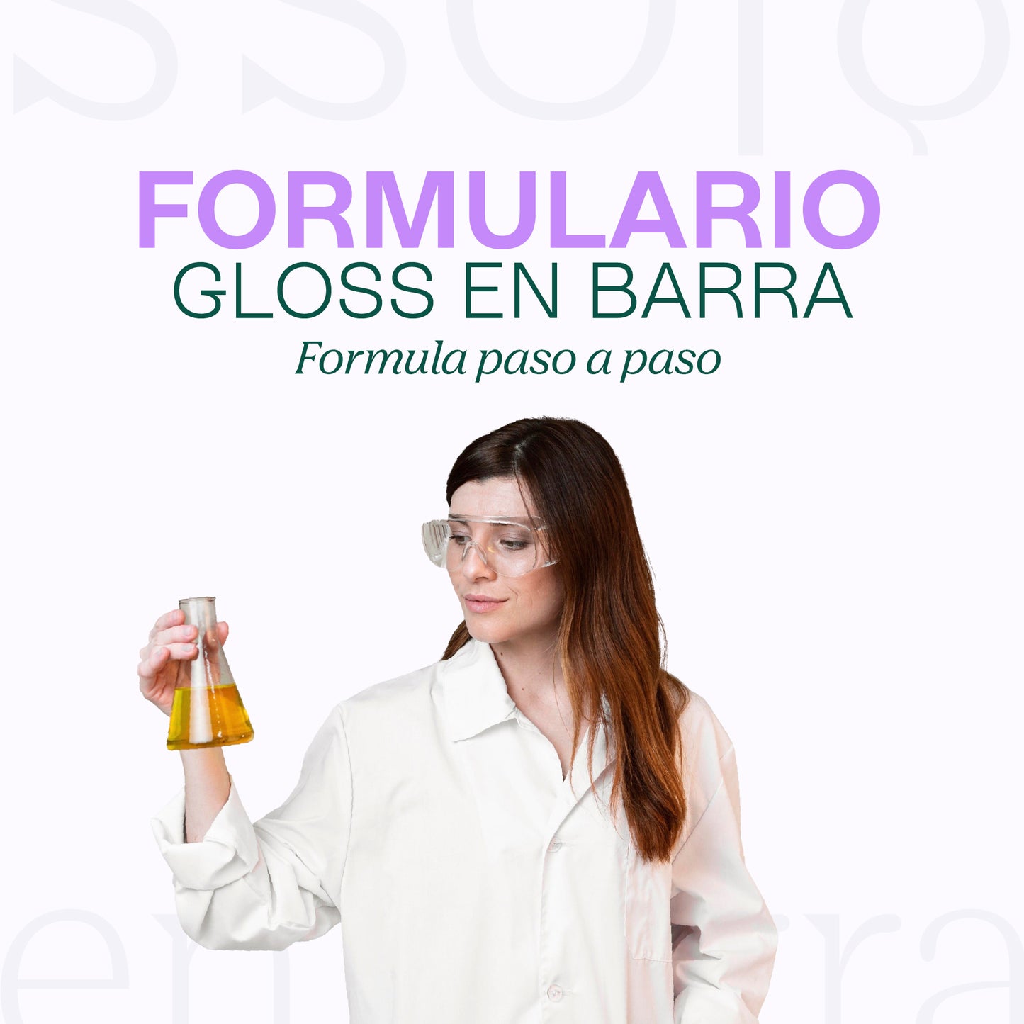 Formulario: Gloss en Barra Hidratante y Brillante